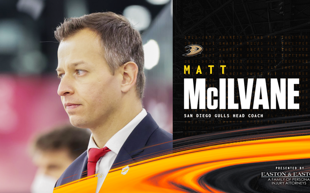 Ducks Name McIlvane Head Coach of AHL’s San Diego Gulls